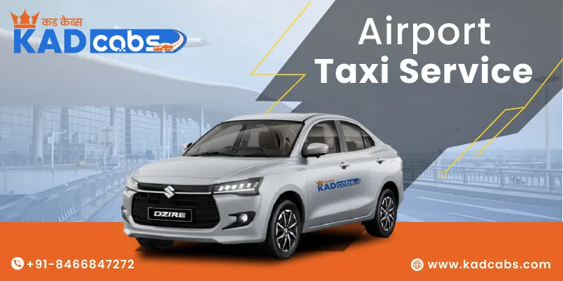 Airport Taxi Service Provider with Kad Cabs