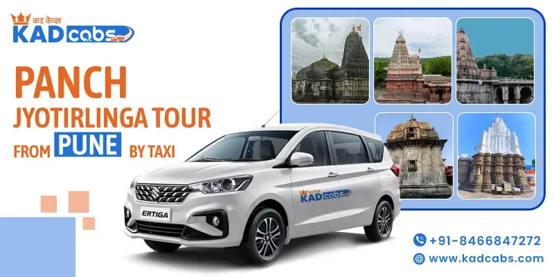 Pune to Panch Jyotirlinga Tour Package by Taxi | 5 Jyotirlinga Darshan from Pune by Car | Cab Hire in Pune for Panch Jyotirlinga Darshan, Maharashtra - Kad Cabs