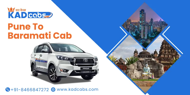 Pune to Baramati Cab Service for One Way Trips, Pune to Baramati Taxi Hire, One Way Cab Booking From Pune to Baramati