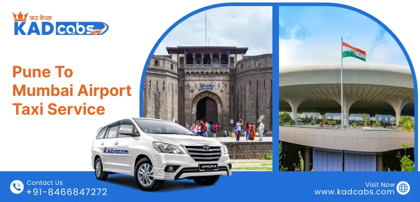 Pune to Mumbai Airport Cab Service, Pune to Mumbai Airport One Way Taxi Booking Fare Starts at Rs. 2550